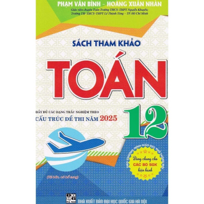 Combo sách tham khảo Toán 12 + Vật Lí 12 + Hóa Học 12 (Theo chương trình GDPT mới) HA