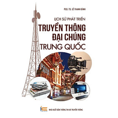 Lịch sử phát triển Truyền thông đại chúng Trung Quốc