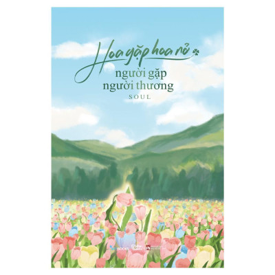 Sách - Hoa Gặp Hoa Nở … + Cảm Ơn Ta Lại Nhìn Thấy Nhau + Đúng Hay Sai Sau Cùng Đều Là Trưởng Thành - AZ Việt Nam