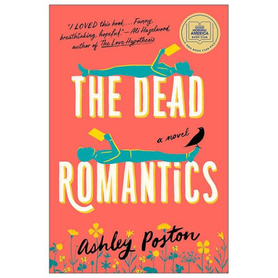 Sách ngoại văn: The Dead Romantics - A Gma Book Club Pick