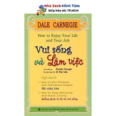 Sách - Vui Sống Và Làm Việc (Tái Bản) - Nhân Trí Việt