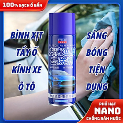 Bình Xịt Tạo Bọt Tẩy Màng Dầu, Cặn Canxi Trên Kính Ô Tô - Hiệu Quả Cao Với Công Nghệ Nano