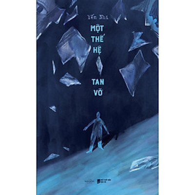 Sách - Một Thế Hệ Tan Vỡ - AZ Việt Nam