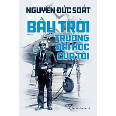 Sách - Bầu Trời - Trường Đại Học Của Tôi - NXB Trẻ