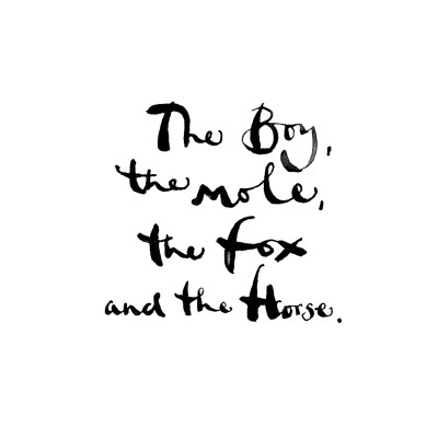 The Boy, The Mole, The Fox And The Horse