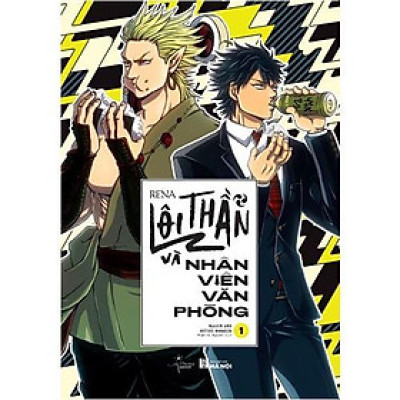 Sách - Lôi Thần Và Nhân Viên Văn Phòng - Tập 1 - Rena - AZ Việt Nam