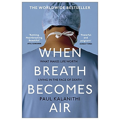 When Breath Becomes Air