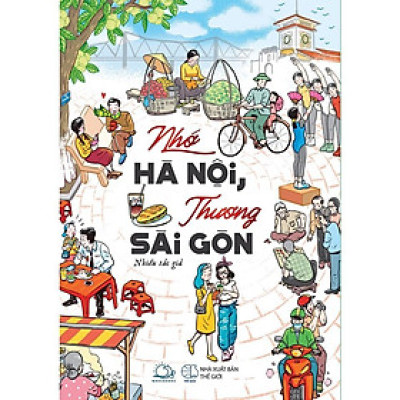 Sách - Nhớ Hà Nội, Thương Sài Gòn - AZ Việt Nam