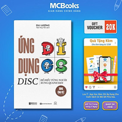 Sách - Ứng Dụng DISC Để Hiểu Từng Người Xung Quanh Bạn Trong Công Việc - MCBooks