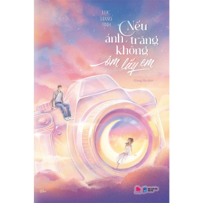 Nếu Ánh Trăng Không Ôm Lấy Em