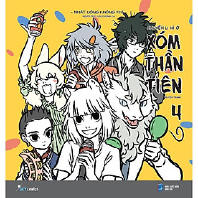 Sách - Chuyện Li Kì ở Xóm Thần Tiên - Tập 4 - Nhất Uông Không Khí - AZ Việt Nam