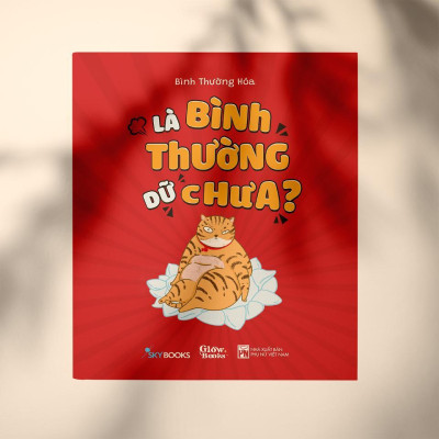 Sách - Là Bình Thường Dữ Chưa? - AZ Việt Nam
