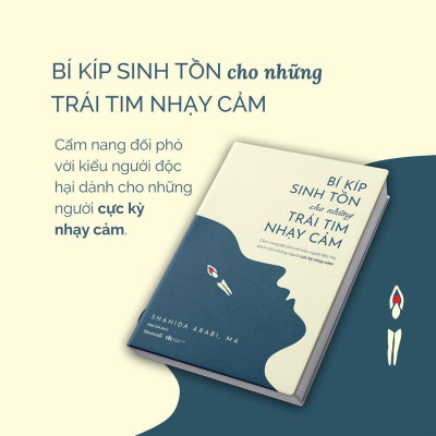 Sách - Bí Kíp Sinh Tồn Cho Những Trái Tim Nhạy Cảm - AZ Việt Nam