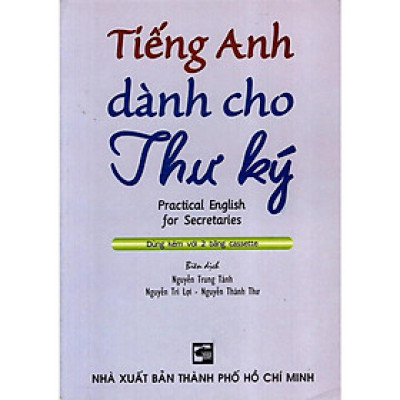 Sách - Tiếng Anh Dành Cho Thư Ký (Không Kèm Cassette) - Nhân Trí Việt