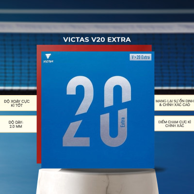 Mặt Vợt Bóng Bàn Victas V20 Extra 47 Độ Đỏ- Ổn Đinh, Kiểm Soát Hoàn Hảo, Tạo Ra Những Cú Đánh Xoáy Uy Lực