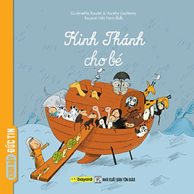 KINH THÁNH CHO BÉ - Truyện Tranh Thiếu Nhi