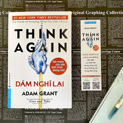 Sách Dám Nghĩ Lại - Think again (Adam Grant)
