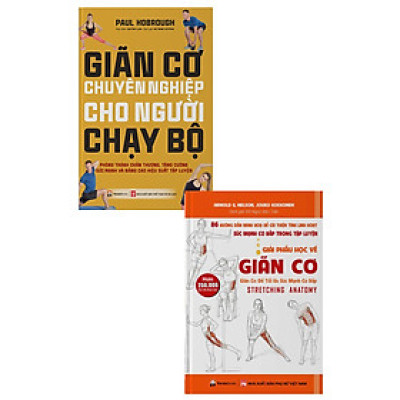 Combo Giải Phẫu Học Về Giãn Cơ + Giãn Cơ Chuyên Nghiệp Cho Người Chạy Bộ (Bộ 2 Cuốn) _PD