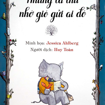 Những Lá Thư Nhờ Gió Gửi Ai Đó