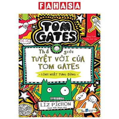 Sách - Thế Giới Tuyệt Vời Của Tom Gates - Sinh Nhật Tưng Bừng