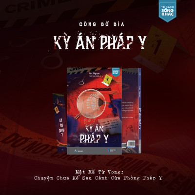 Kỳ Án Pháp Y Mật Mã Tử Vong: Chuyện Chưa Kể Sau Cánh Cửa Pháp Y
