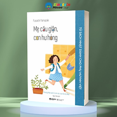 Mẹ Cáu Giận, Con Hư Hỏng