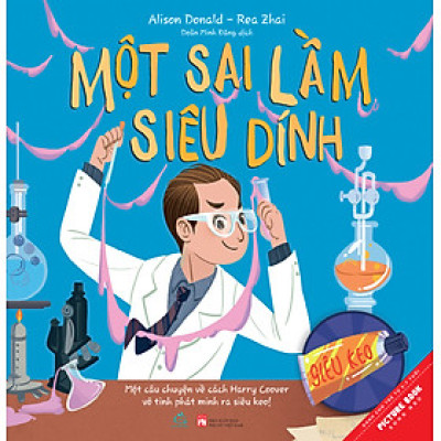 Sách tranh song ngữ Một sai lầm siêu dính (Cho trẻ từ 3-7 tuổi) - ehomebooks