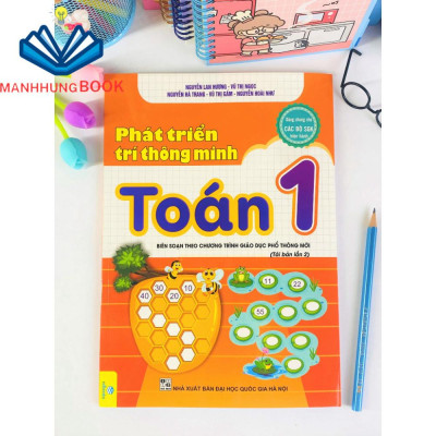 Sách - Phát Triển Trí Thông Minh Toán Lớp 1 ( Biên soạn theo chương trình GDPT Mới ).