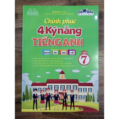 Sách - Combo Chinh phục 4 kỹ năng tiếng anh nghe - nói - đọc - viết lớp 7 - tập 1 + 2 ( GLOBAL SUCCESS )