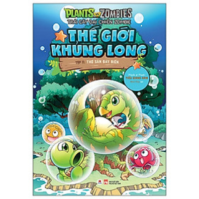 Cuốn Truyện Hay Dành Cho Trẻ: Trái Cây Đại Chiến Zombie - Thế Giới Khủng Long - Tập 11: Thợ Săn Đáy Biển