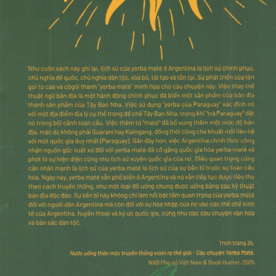 Câu chuyện Yerba Maté - Nước uống thảo dược vươn ra thế giới