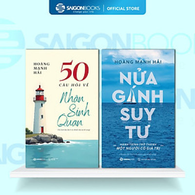 Comb Sách - Nửa Gánh Suy Tư + 50 Câu Hỏi Về Nhân Sinh Quan - Hoàng Mạnh Hải