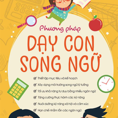 Phương Pháp Dạy Con Song Ngữ