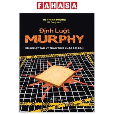Định Luật Murphy - Mọi Bí Mật Tâm Lý Thao Túng Cuộc Đời Bạn
