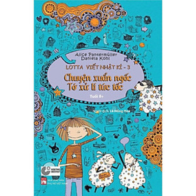 Sách - Lotta Tập Viết Nhật Kí 3 - Chuyện Xuẩn Ngốc, Tớ Xử Lí Tức Tốc - NXB Phụ Nữ