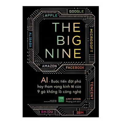 Sách  The Big Nine  Amy Webb - BẢN QUYỀN
