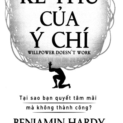 Kẻ Thù Của Ý Chí