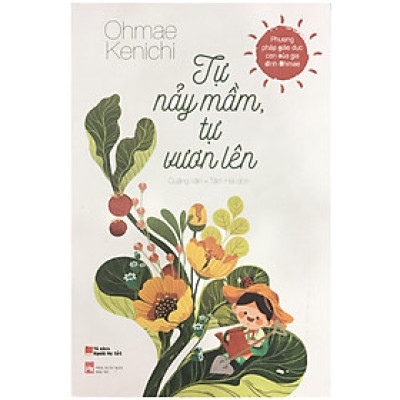 Tự Nảy Mầm, Tự Vươn Lên (QV)