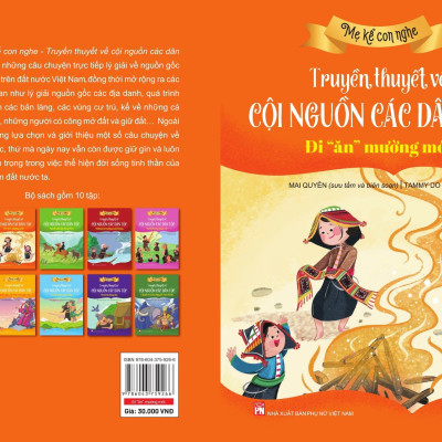 Mẹ kể con nghe: TRUYỀN THUYẾT VỀ CỘI NGUỒN CÁC DÂN TỘC : Đi “ăn” mường mới