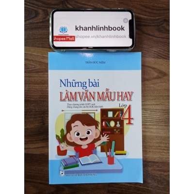 Sách - Những bài làm văn mẫu hay lớp 4 ( theo chương trình GDPT mới )