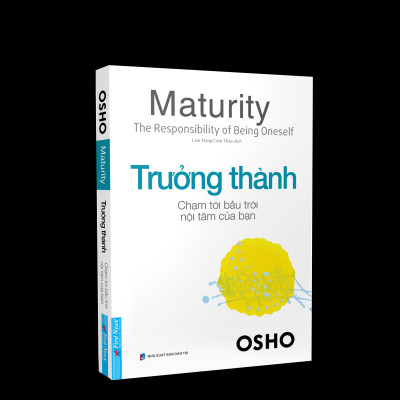 Sách OSHO Trưởng Thành - Maturity