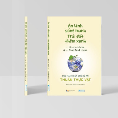 Combo 4 sách: Ăn lành sống mạnh Trái đất thêm xanh + Bí mật dinh dưỡng cho sức khỏe toàn diện (TB) + Toàn Cảnh Dinh Dưỡng - Thức Tỉnh Và Hành Động + Liệu Trình Dinh Dưỡng Tối Ưu 