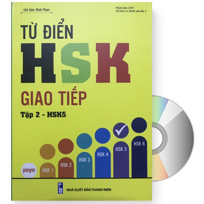 Từ Điển HSK Giao Tiếp (Tập 2 - HSK5) + DVD tài liệu