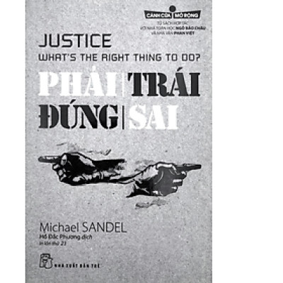 Phải Trái Đúng Sai (Tủ Sách Cánh Cửa Mở Rộng)