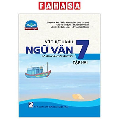 Vở Thực Hành Ngữ Văn 7 - Tập 2 (Chân Trời Sáng Tạo) (Chuẩn)