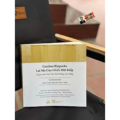 GARCHEN RINPOCHE - Lạt Ma của nhiều đời kiếp - Sue Sue (Tâm Bảo Đàn) – Thiện Trí Thức