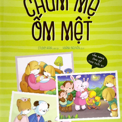 Bé Yêu Ngoan Ngoãn Giỏi Giang - Chăm Mẹ Ốm Mệt