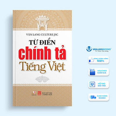 Từ Điển Chính Tả Tiếng Việt - Vanlangbooks