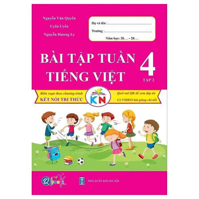 Sách - Bài Tập Tuần Tiếng Việt 4 - Tập 2 (Kết Nối Tri Thức Với Cuộc Sống)