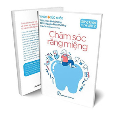Sống Khỏe Từ A Đến Z - Chăm Sóc Răng Miệng